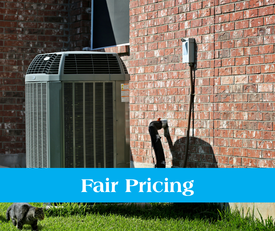 A photo of a residential AC unit with a banner over it that says "Fair Pricing"
